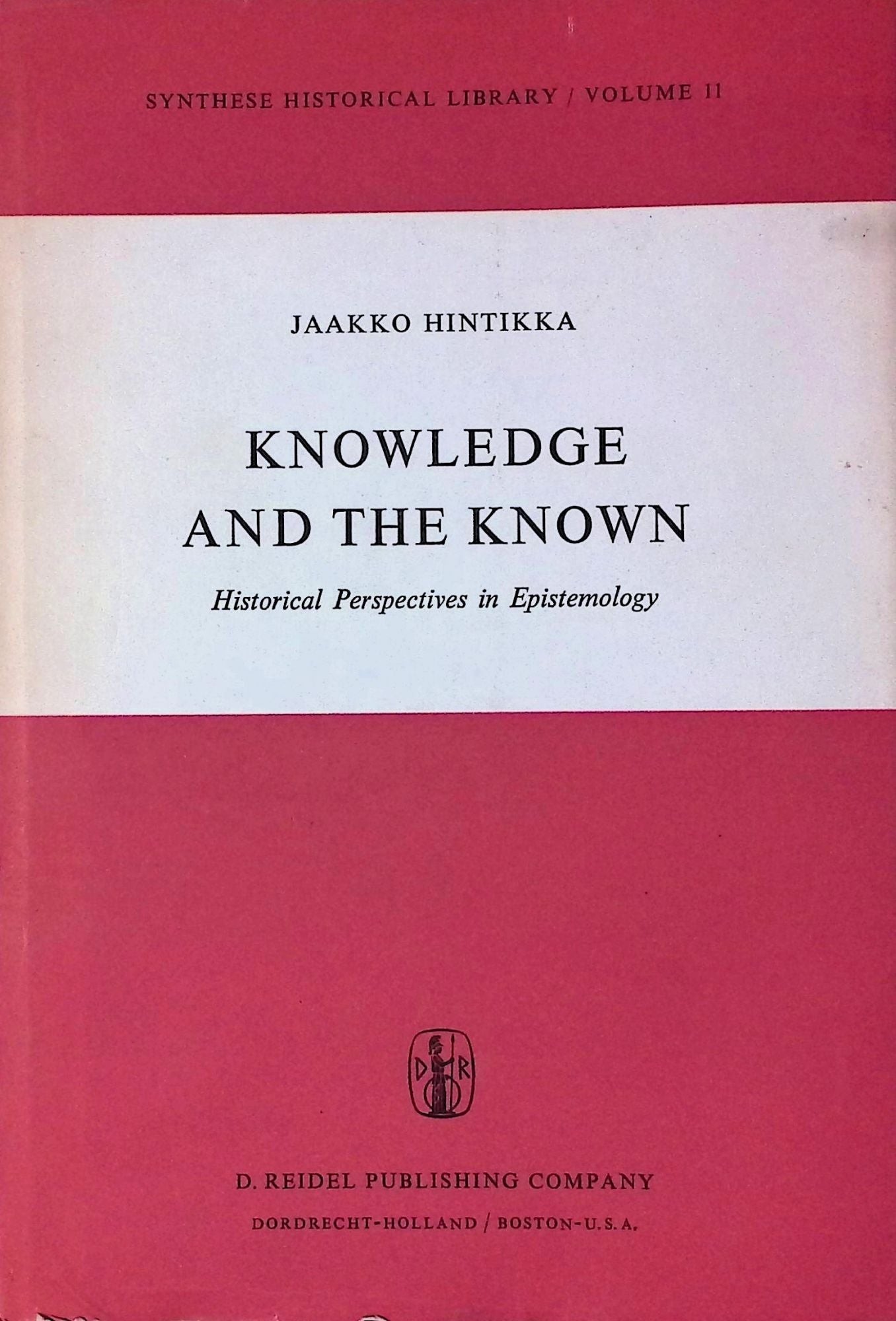 Knowledge and the Known: Historical Perspectives in Epistemology