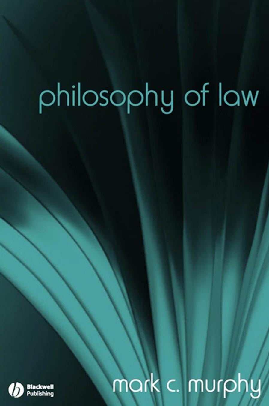 Philosophy of Law: The Fundamentals