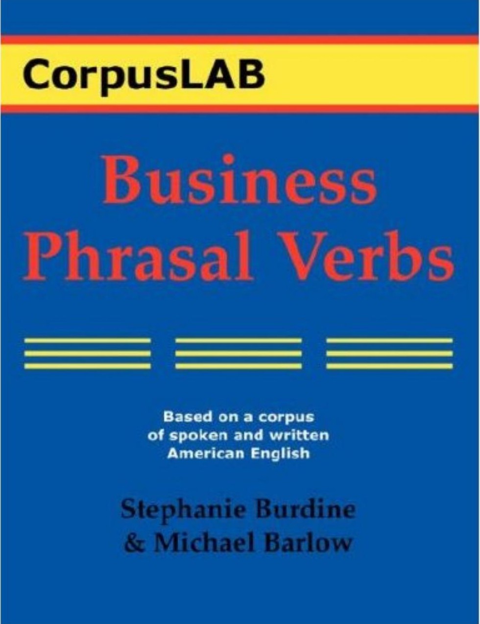 Business phrasal verbs and collocations