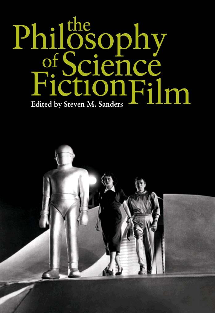 The Philosophy of Science Fiction Film