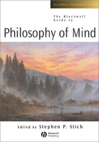 The Blackwell Guide to Philosophy of Mind