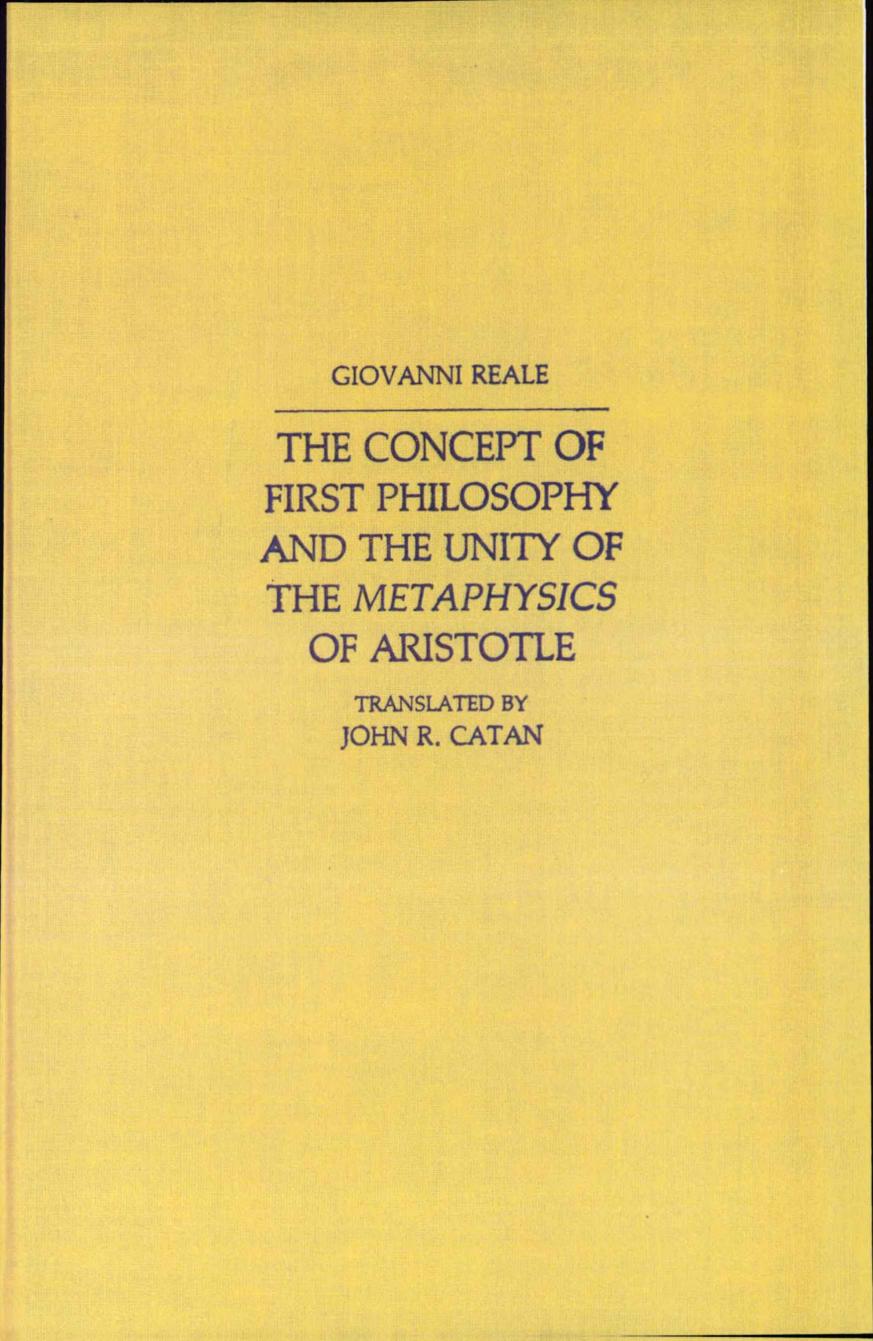 The Concept of First Philosophy and the Unity of the Metaphysics of Aristotle