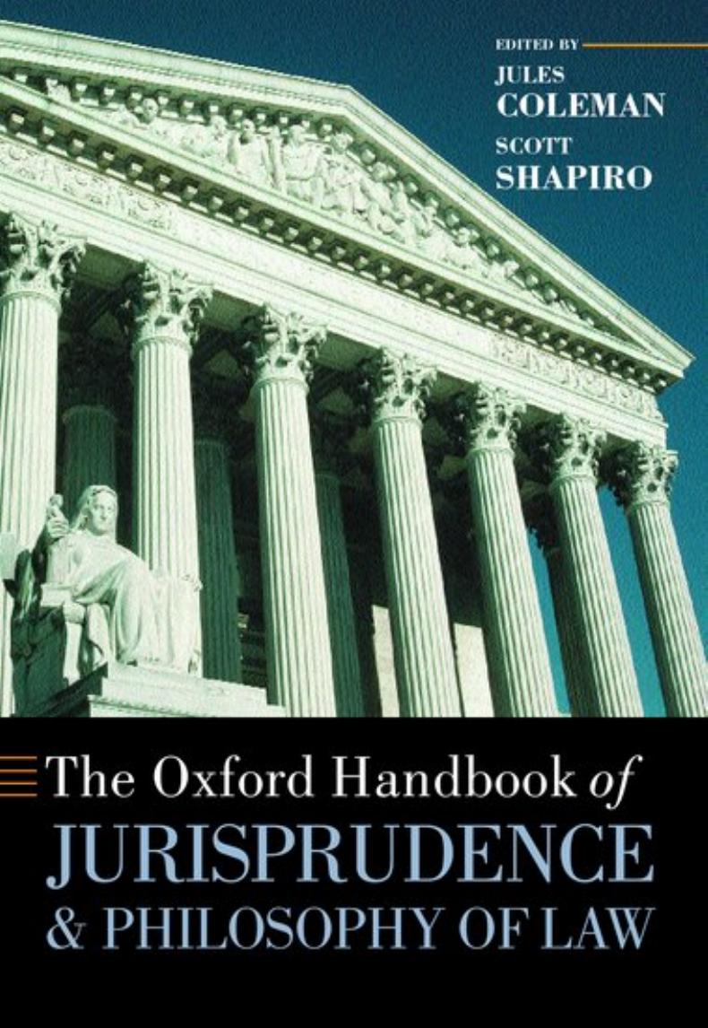 The Oxford Handbook of Jurisprudence and Philosophy of Law