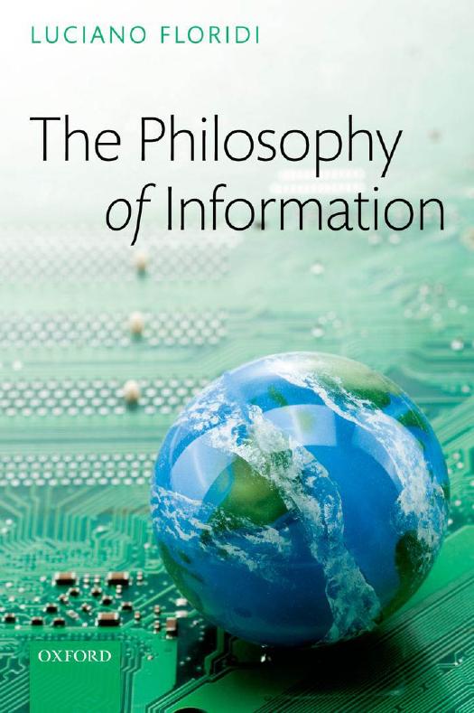 The Philosophy of Information