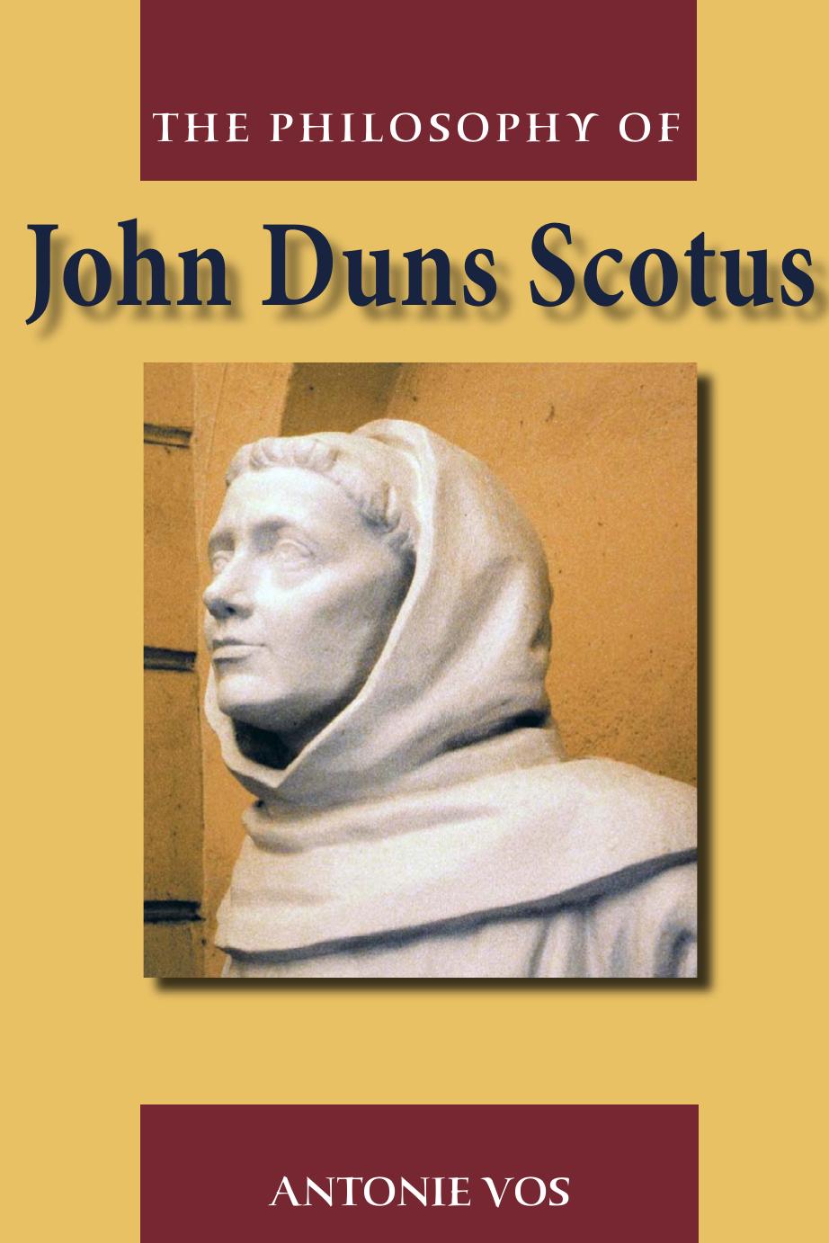 The Philosophy of John Duns Scotus