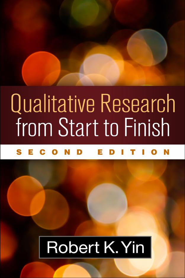 Qualitative Research From Start to Finish, Second Edition