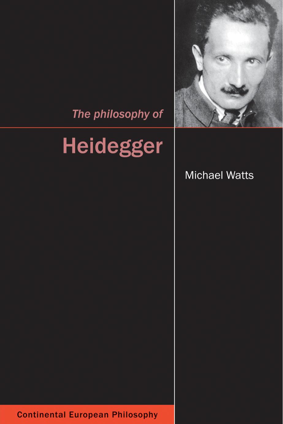 The Philosophy of Heidegger