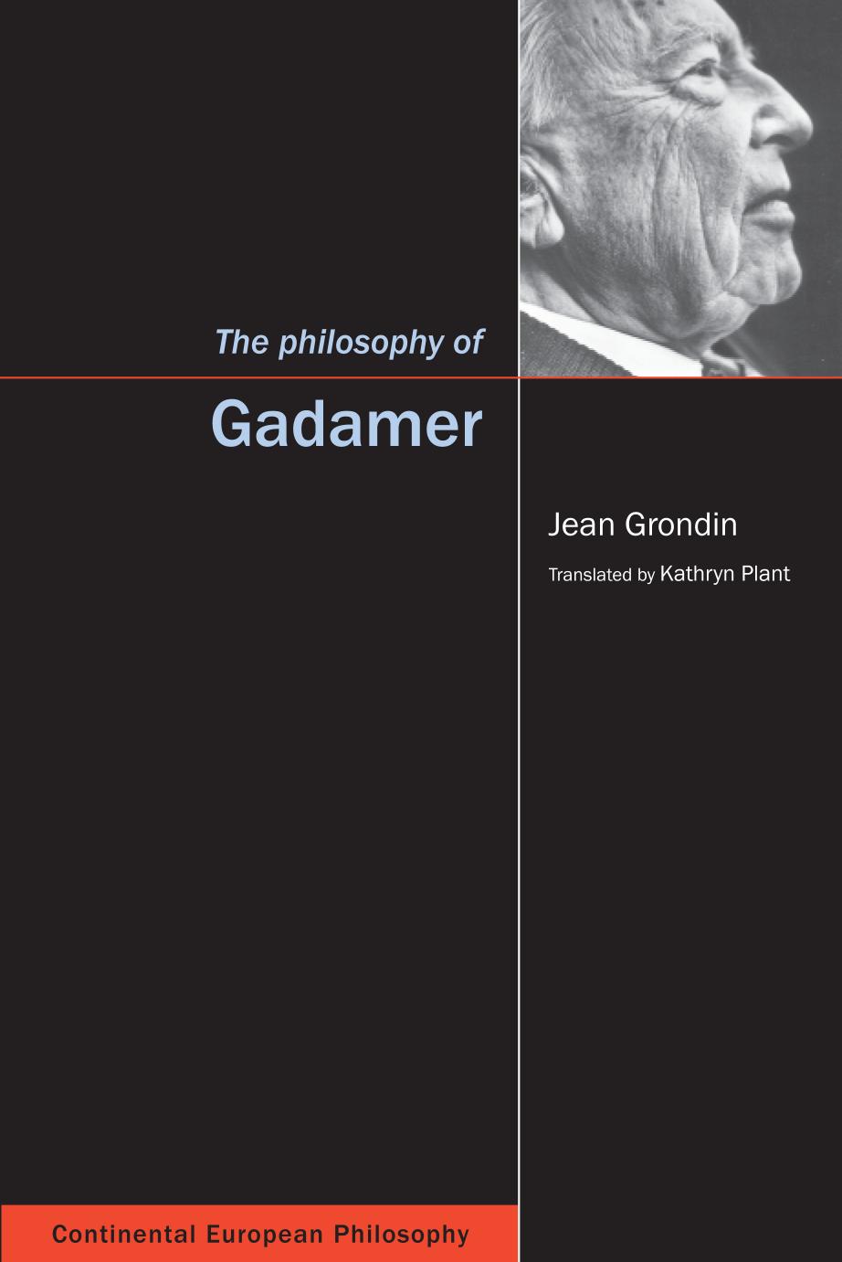 The Philosophy of Gadamer