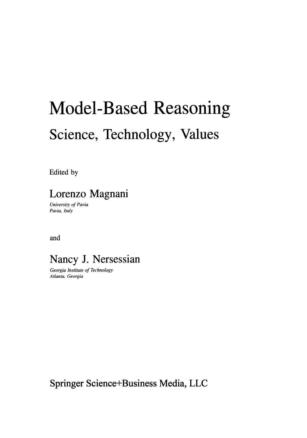 Model-Based Reasoning: Science, Technology, Values