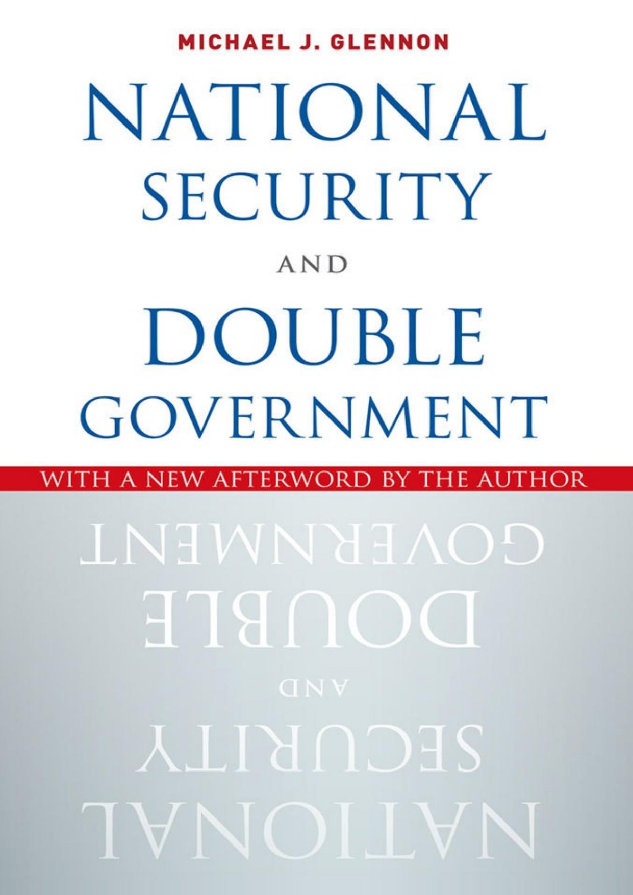 National Security and Double Government