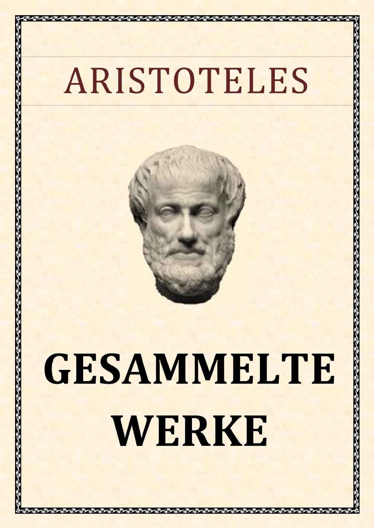 Aristoteles: Gesammelte Werke: Andhofs große Literaturbibliothek