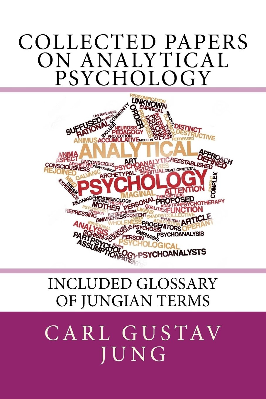 Collected Papers on Analytical Psychology