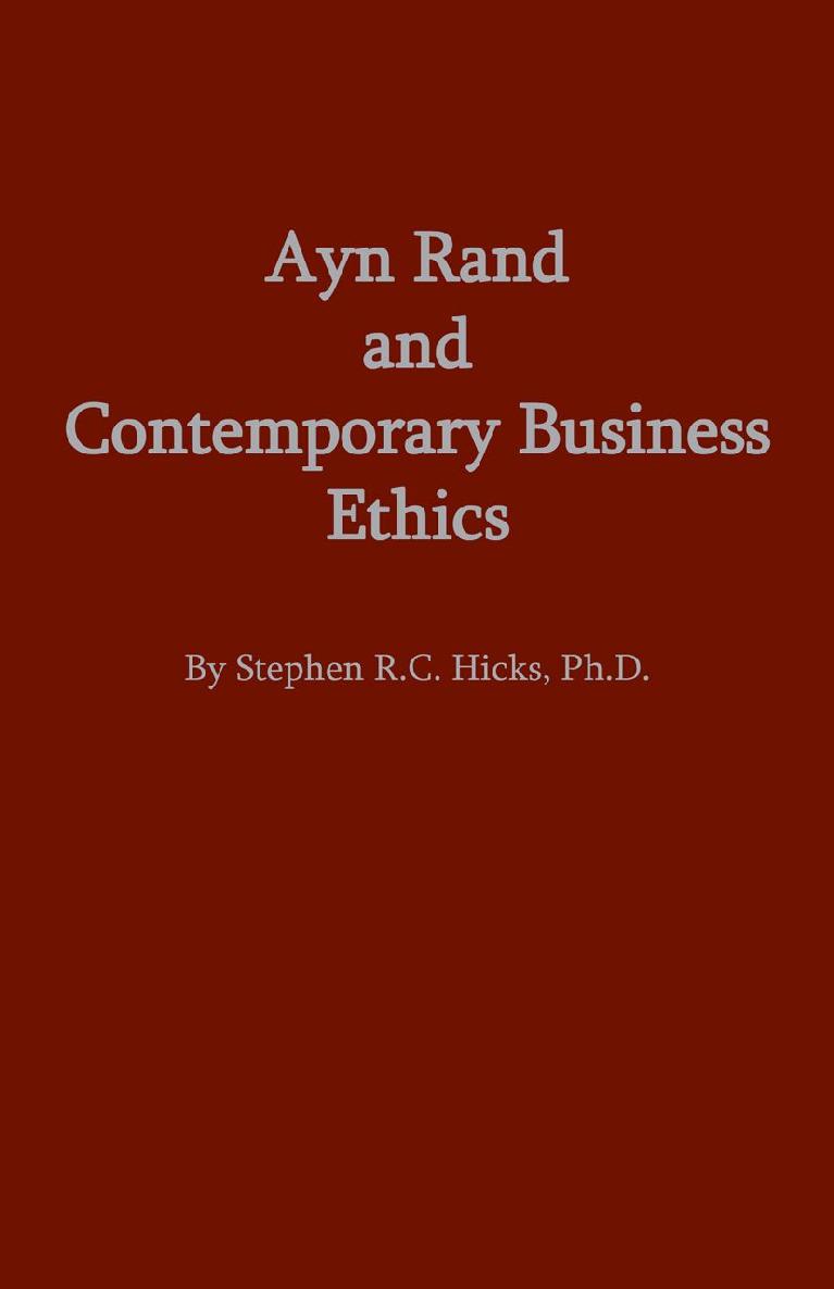 Ayn Rand and Contemporary Business Ethics