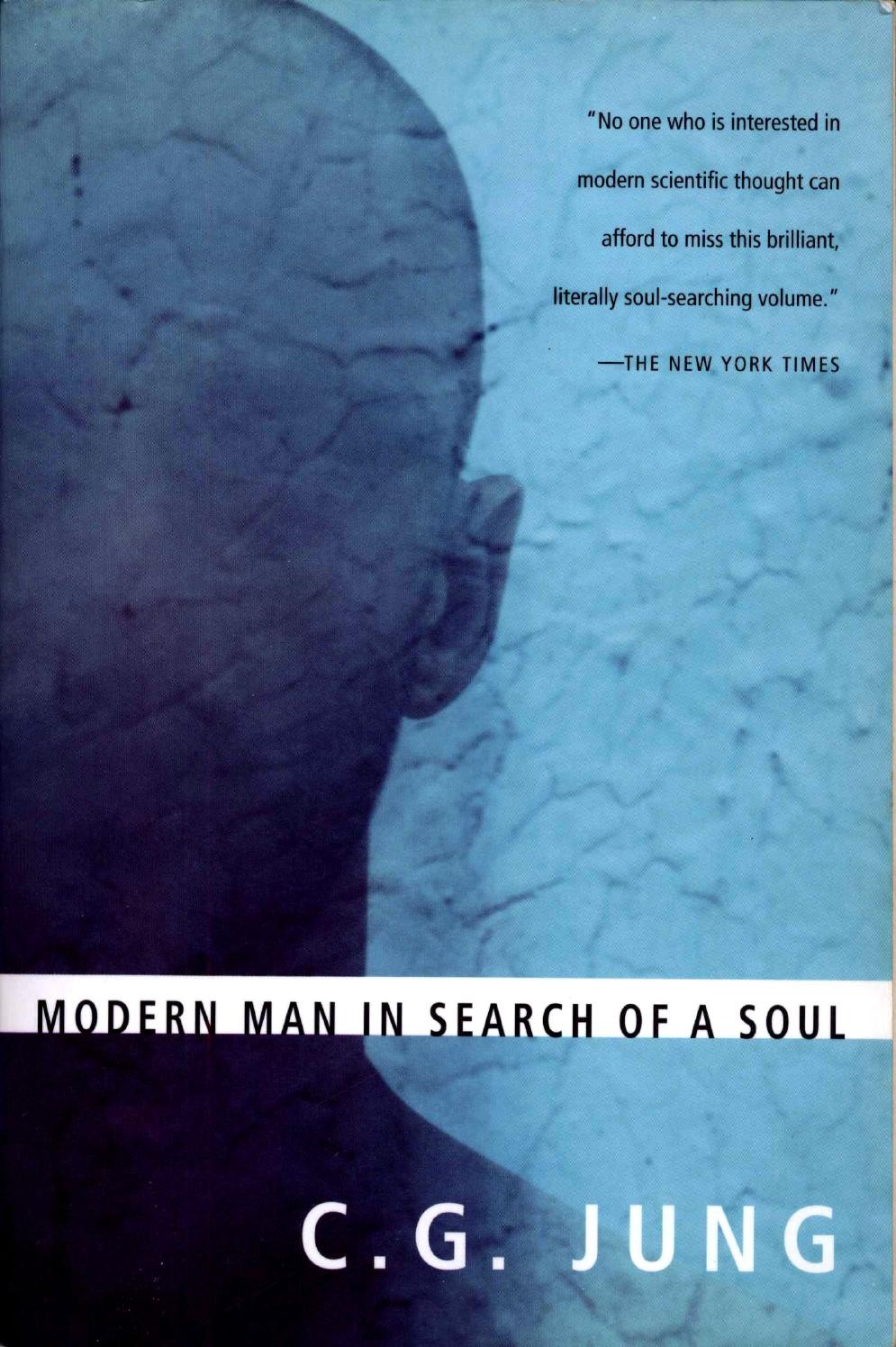 Modern Man in Search of a Soul