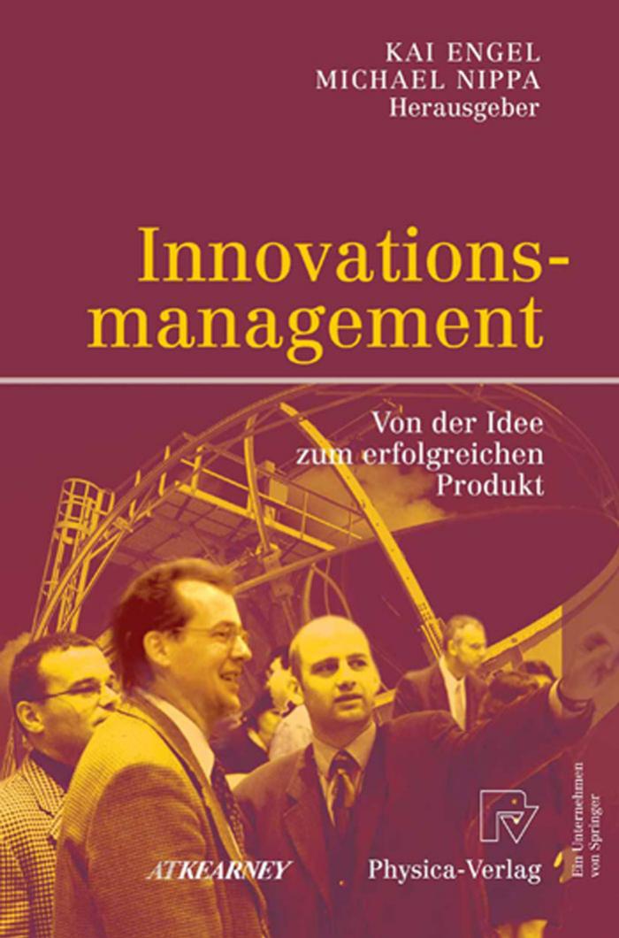 Innovationsmanagement: Von der Idee zum erfolgreichen Produkt