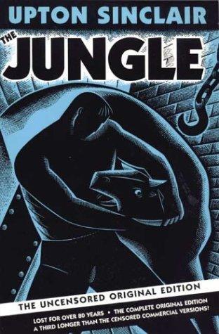 The jungle: the uncensored original edition