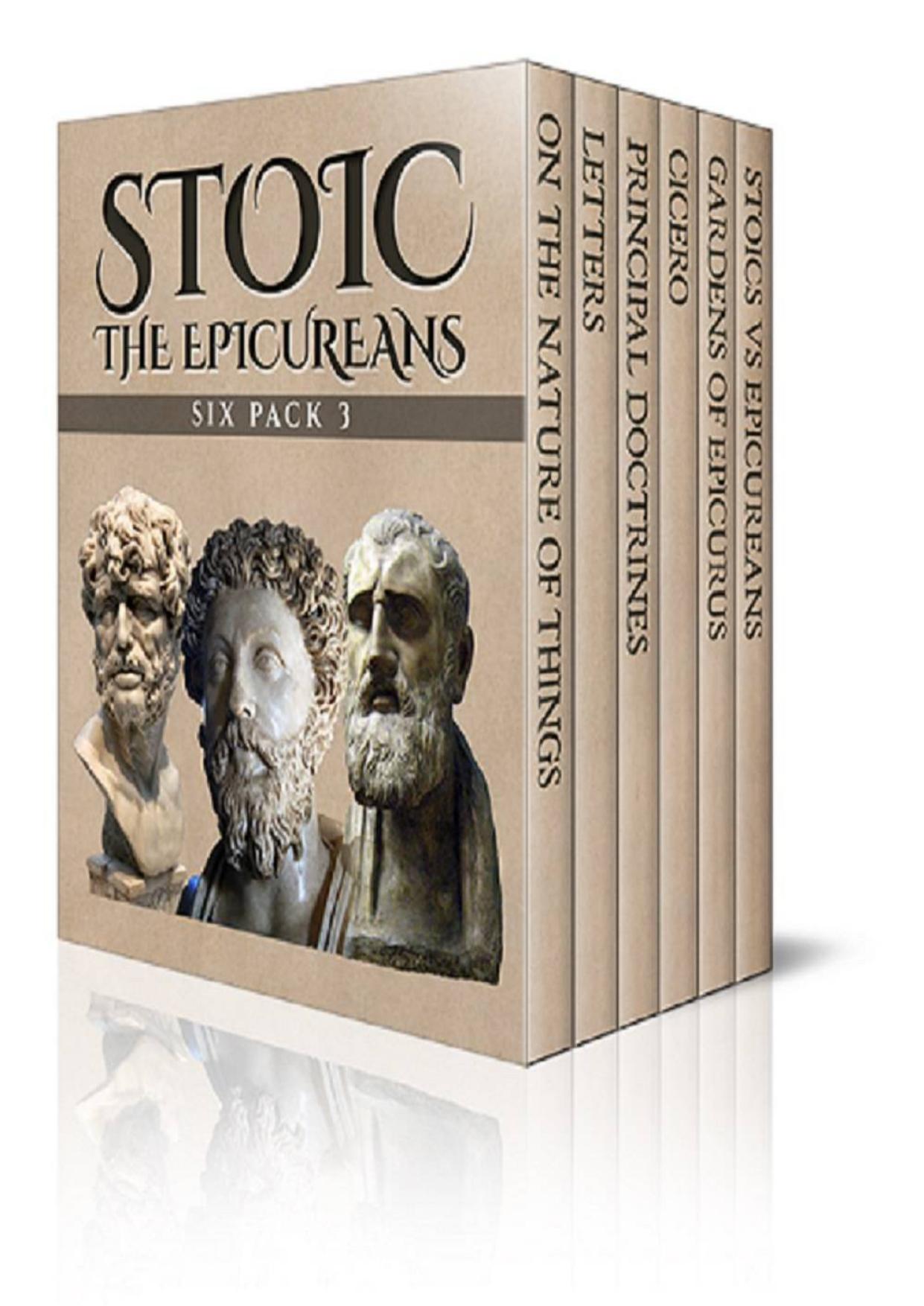 Stoic Six Pack 3: The Epicureans