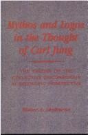 Mythos and Logos in the Thought of Carl Jung: The Theory of the Collective Unconscious in Scientific Perspective