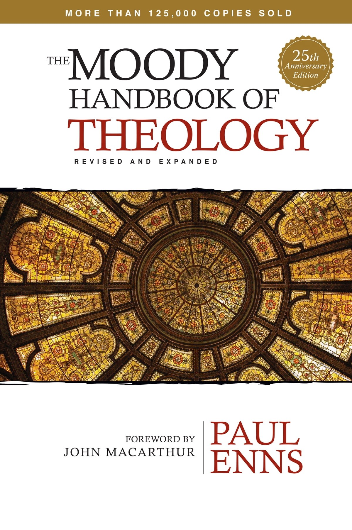 The Moody Handbook of Theology