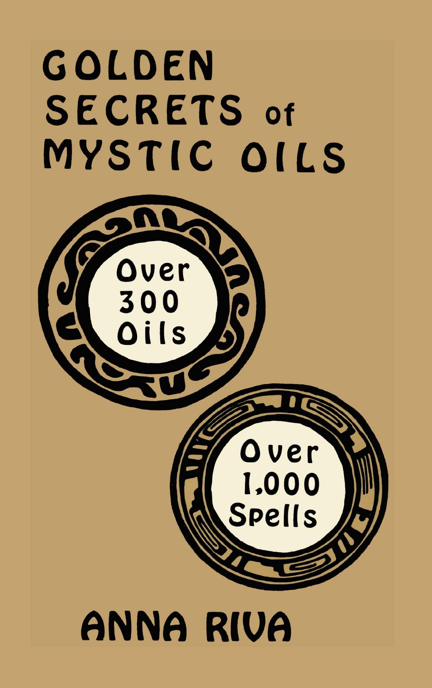 Golden Secrets of Mystic Oils