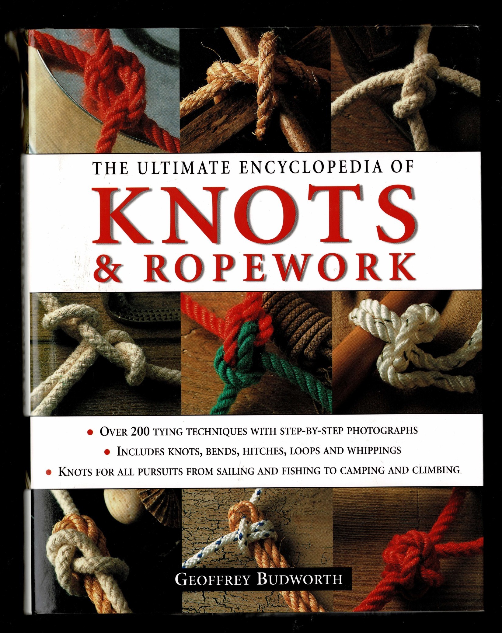 The Ultimate Encyclopedia of Knots and Ropework