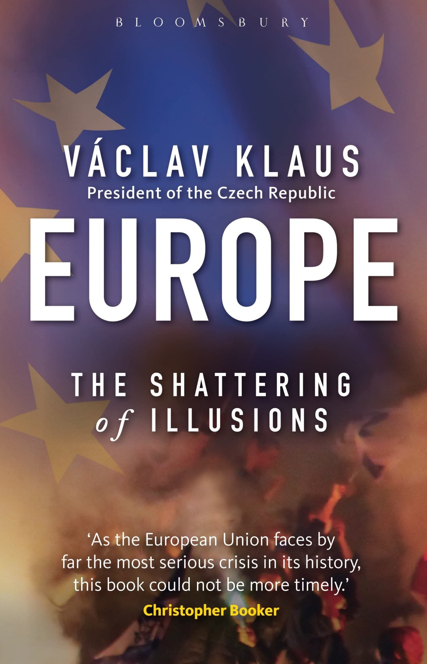 Europe: The Shattering of Illusions