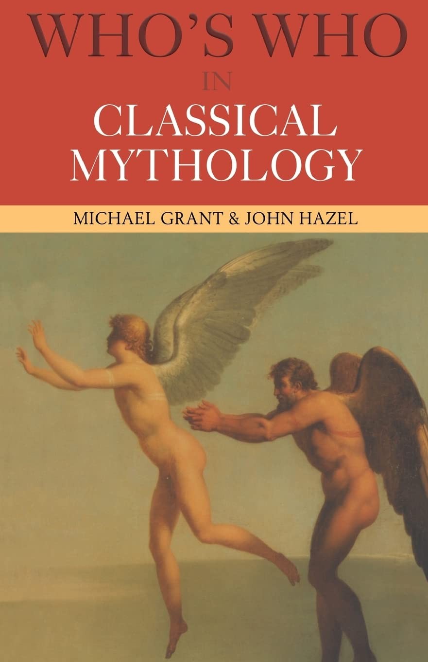 Who's Who in Classical Mythology