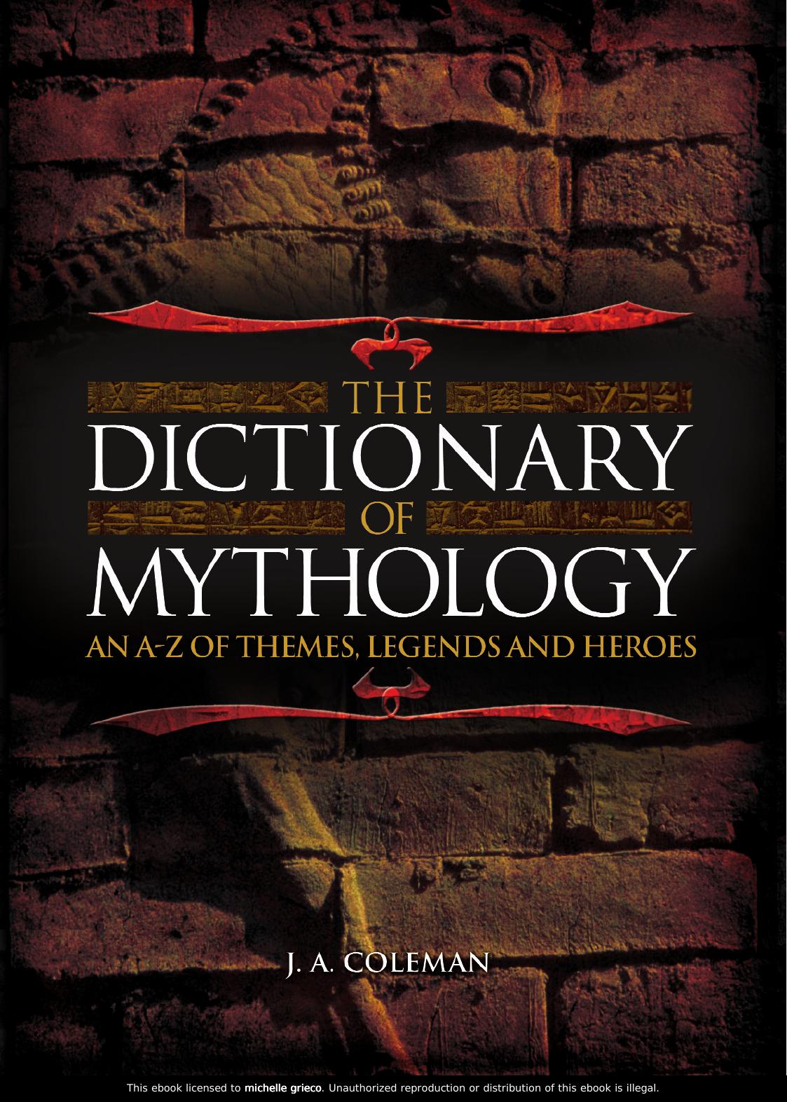 The Dictionary of Mythology