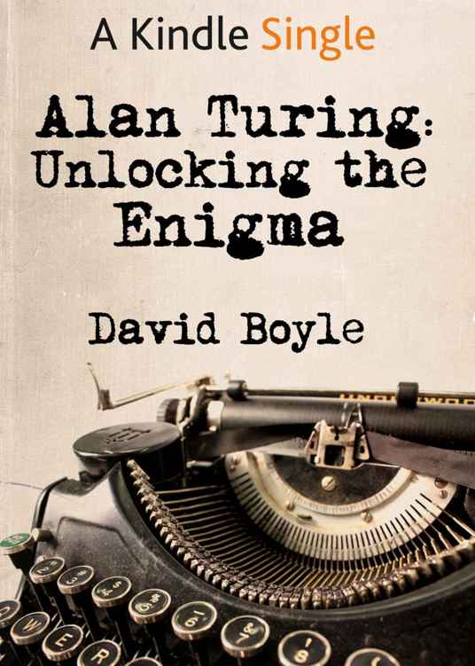 Alan Turing: Unlocking the Enigma