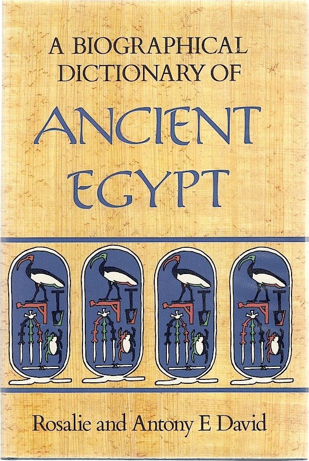 A Biographical Dictionary of Ancient Egypt