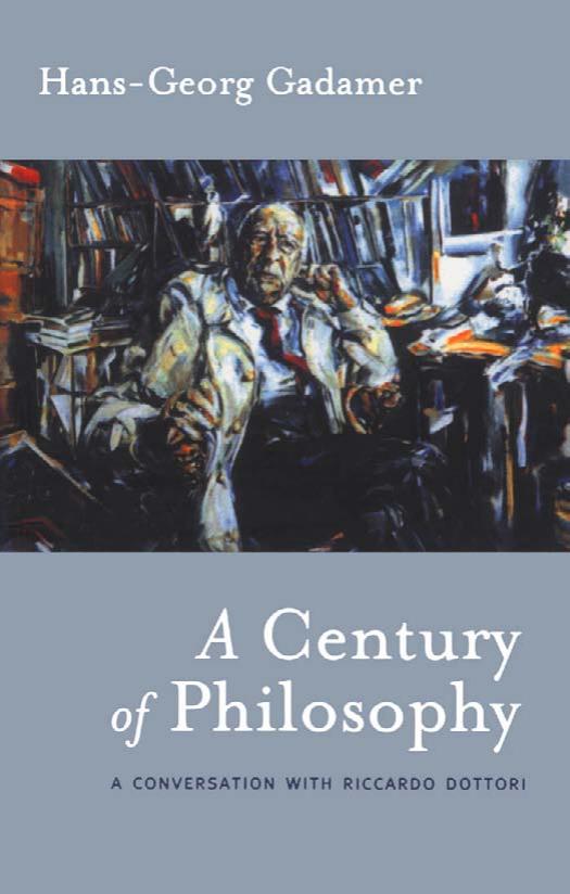 A Century of Philosophy