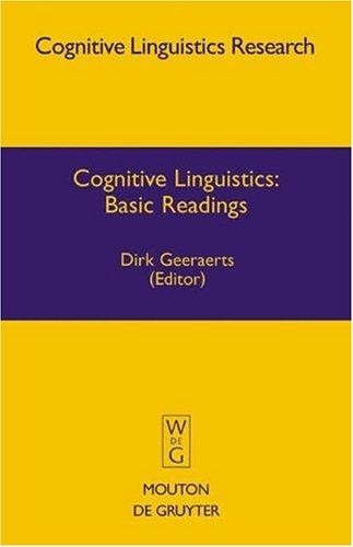 Cognitive Linguistics: Basic Readings