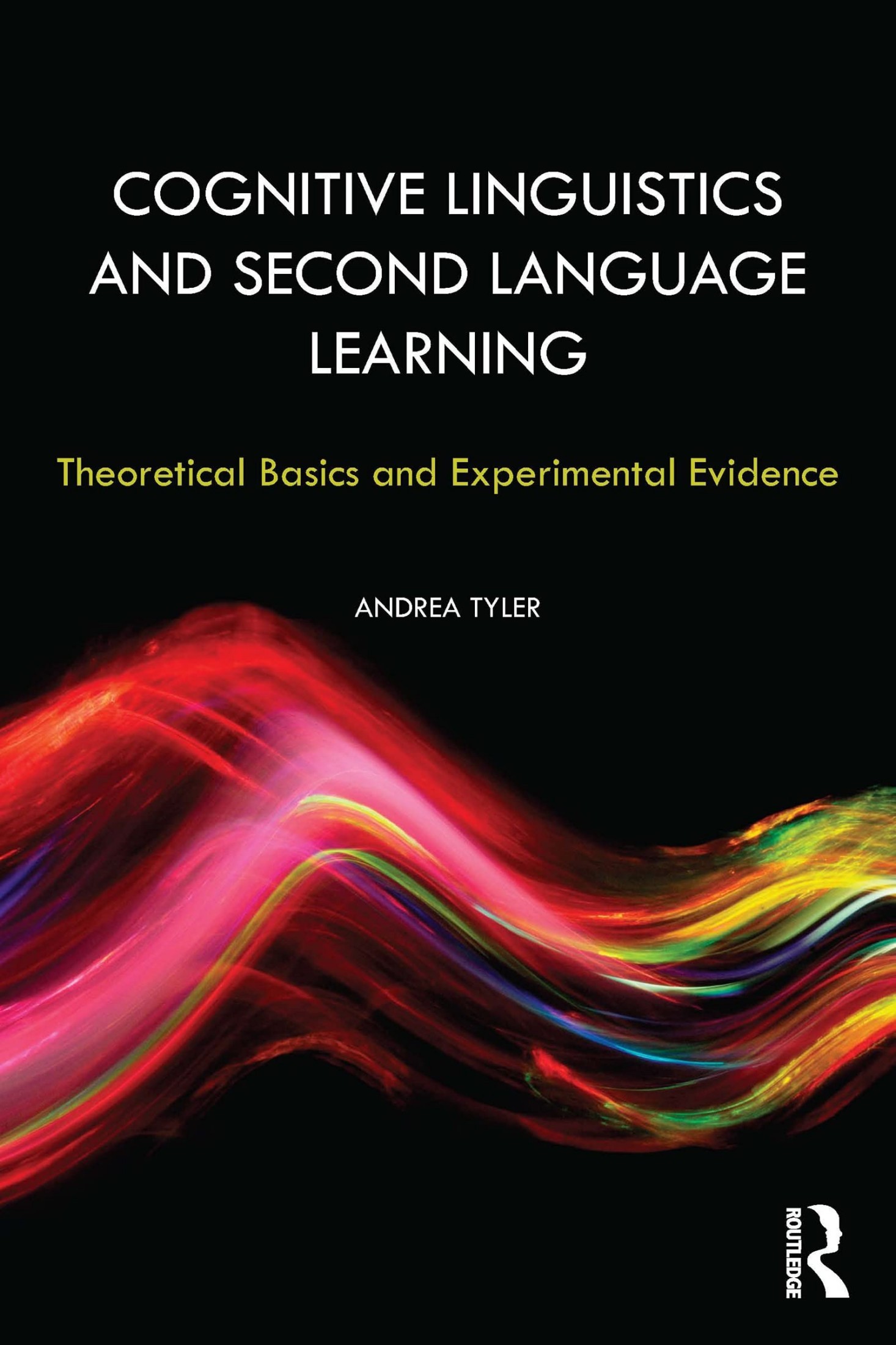 Cognitive Linguistics and Second Language Learning: Theoretical Basics and Experimental Evidence