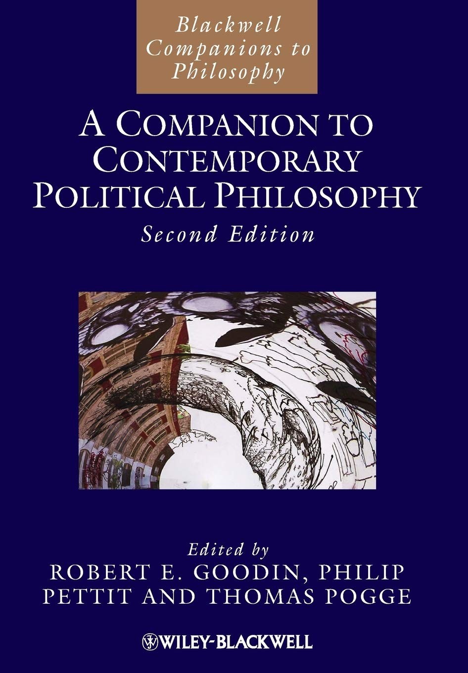 A Companion to Contemporary Political Philosophy, 2 Volume Set