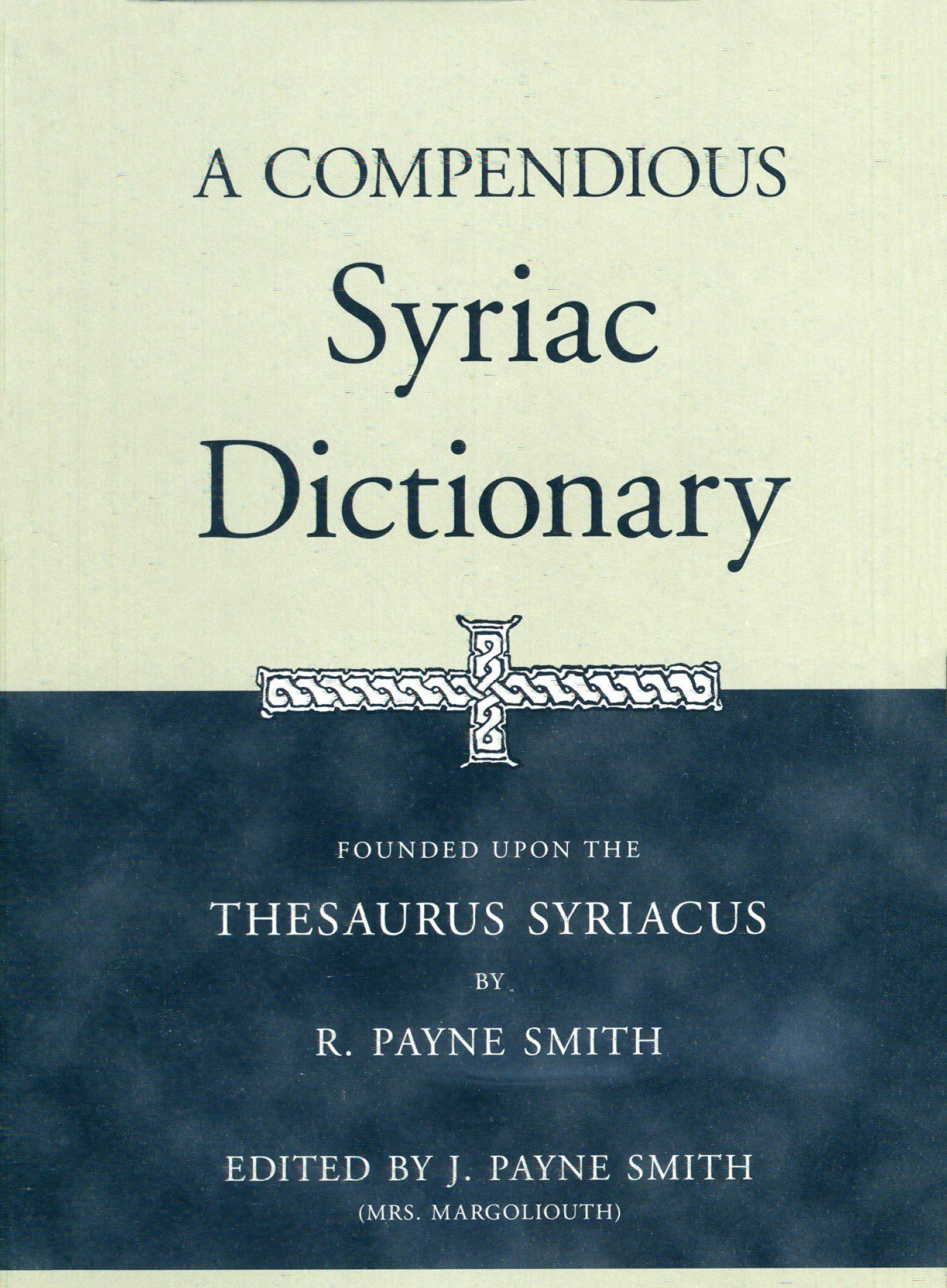 A Compendious Syriac Dictionary