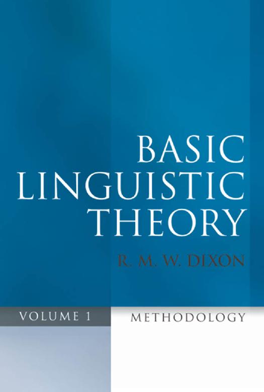 Basic Linguistic Theory Volume 1: Methodology