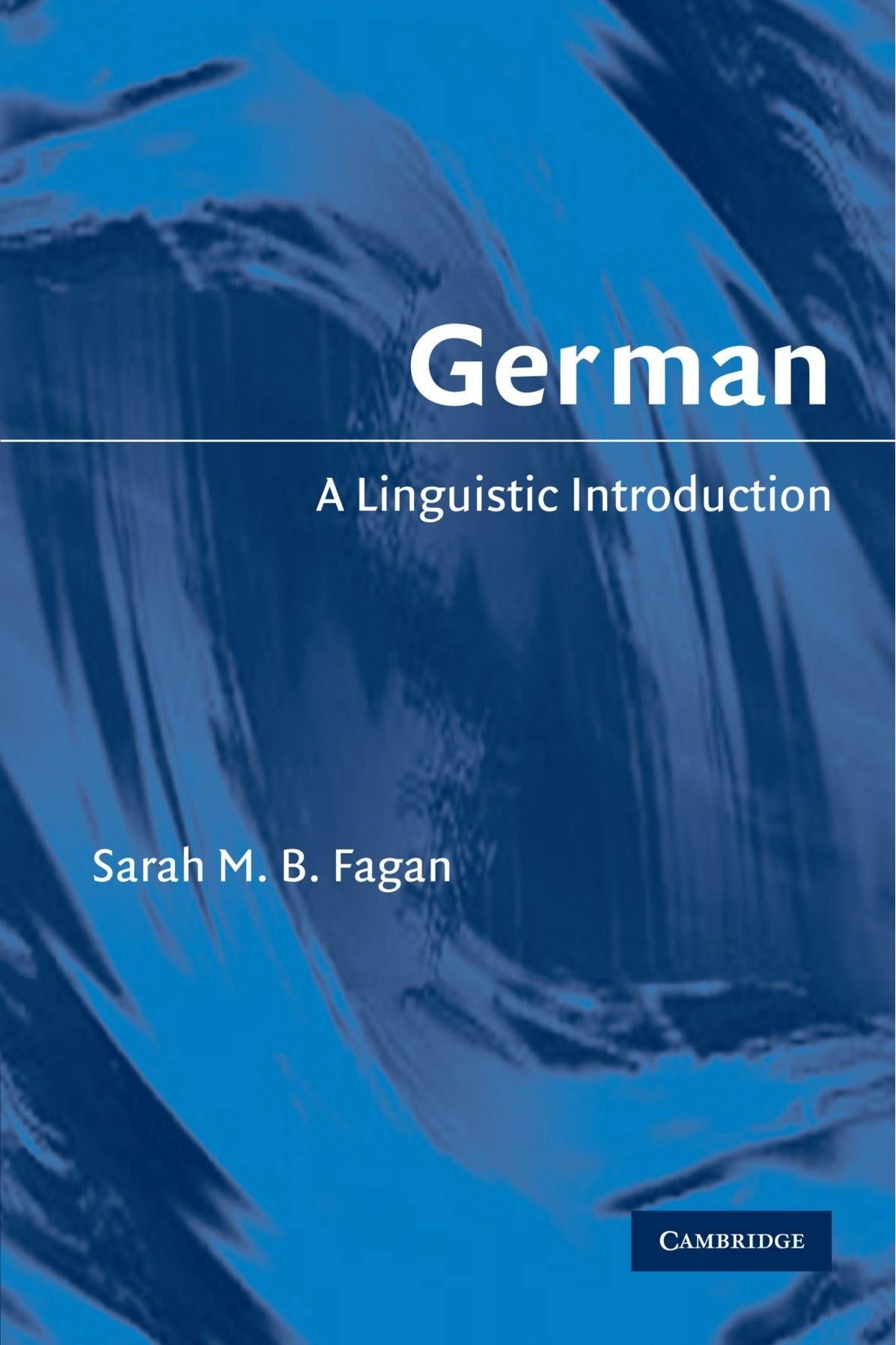 German: A Linguistic Introduction