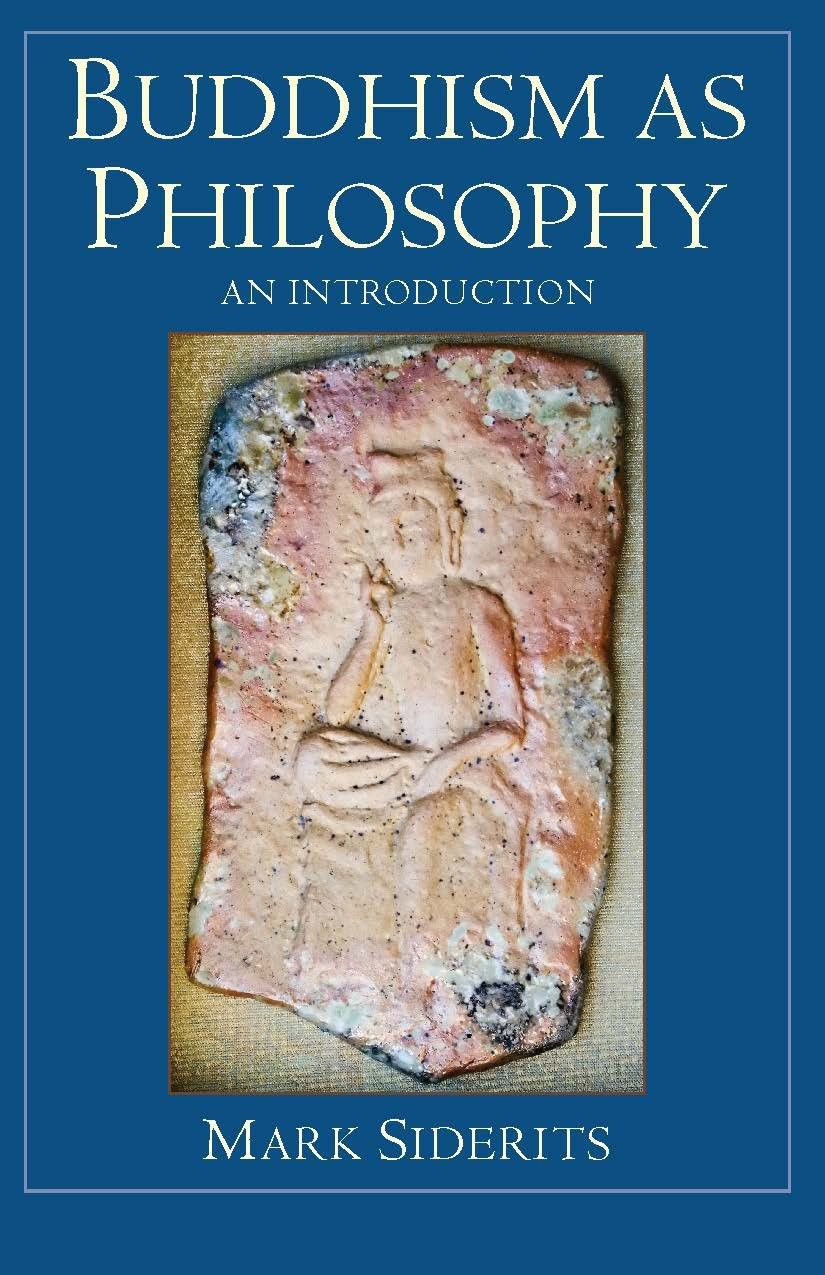 Buddhism as Philosophy: An Introduction