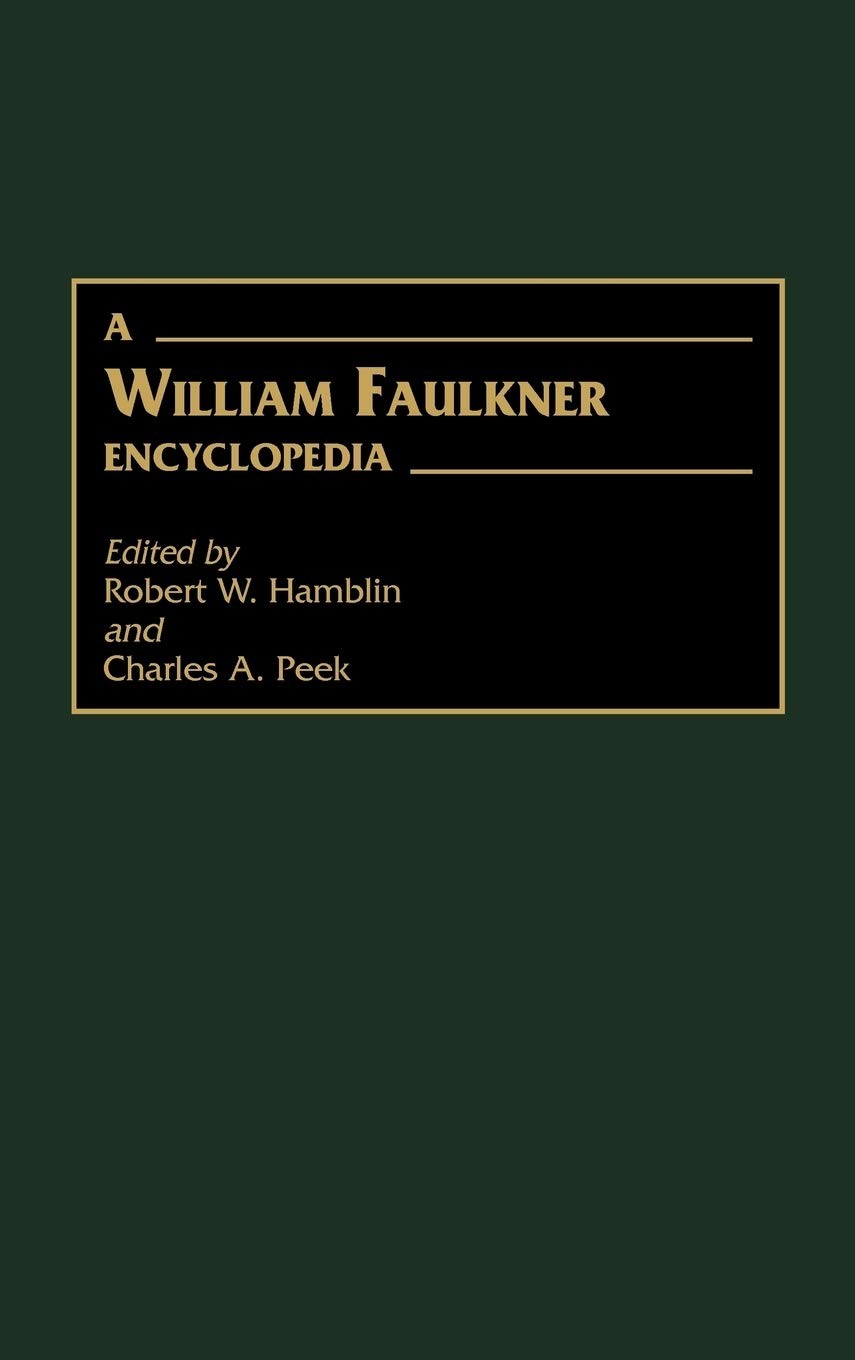 A William Faulkner Encyclopedia