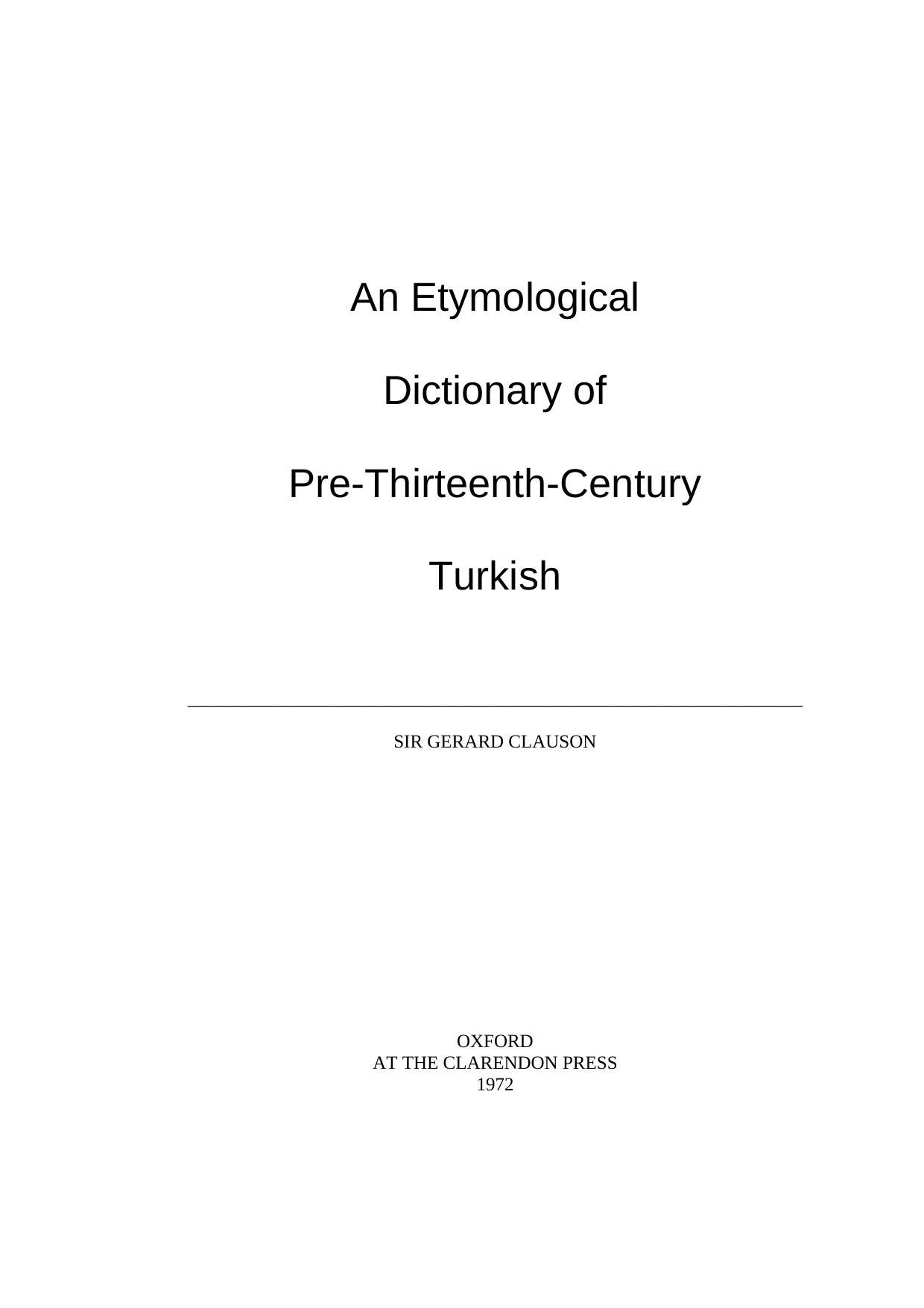 An Etymological Dictionary of Pre-13th Century Turkish