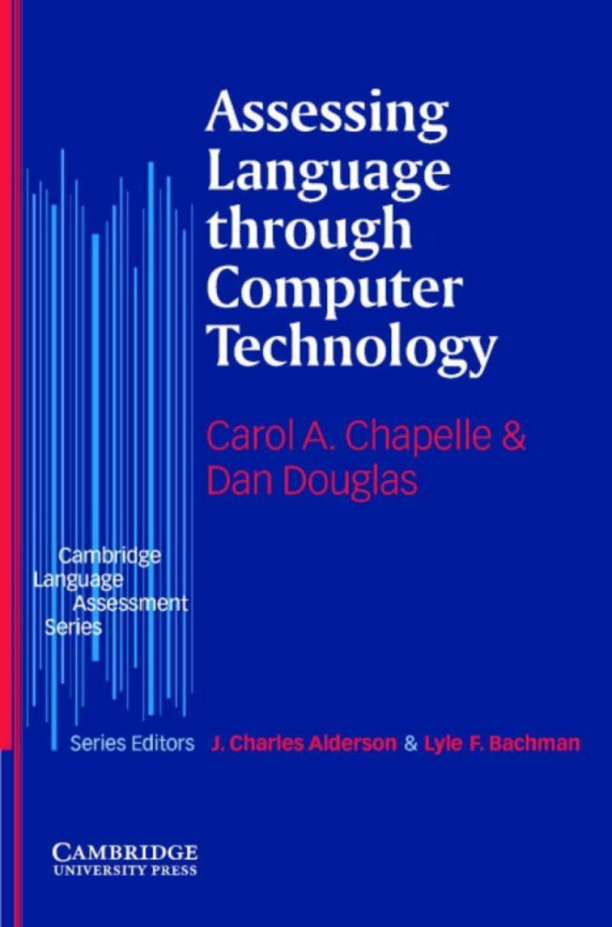 Assessing Language Through Computer Technology