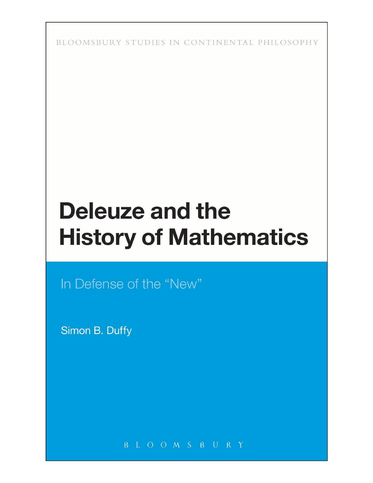 Deleuze and the History of Mathematics: In Defense of the 'New'