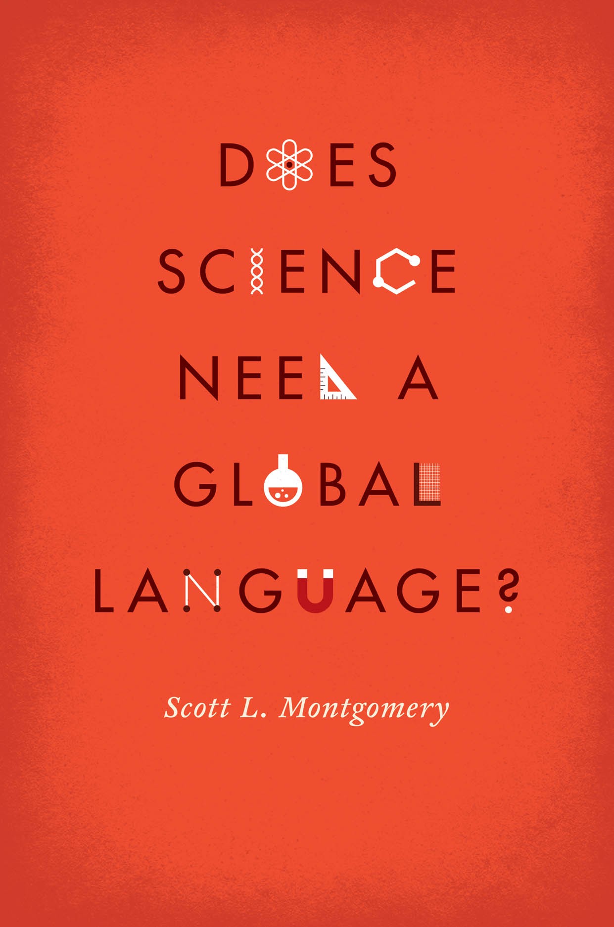 Does Science Need a Global Language?: English and the Future of Research