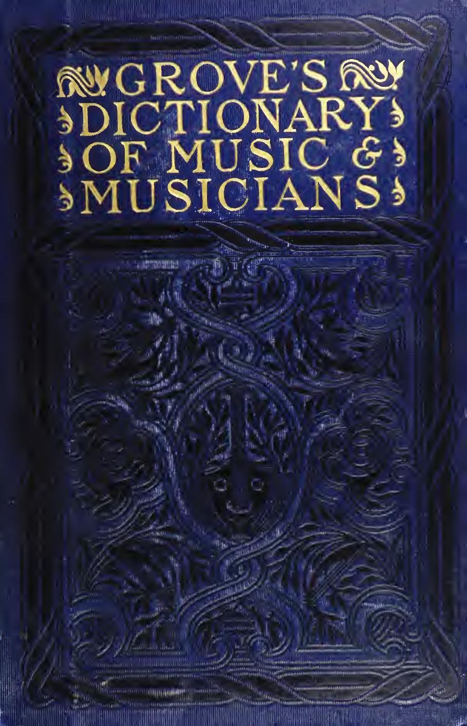 Grove's dictionary of music and musicians