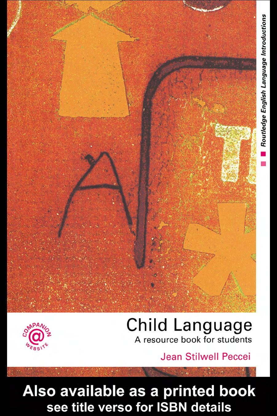 Child Language: A Resource Book for Students