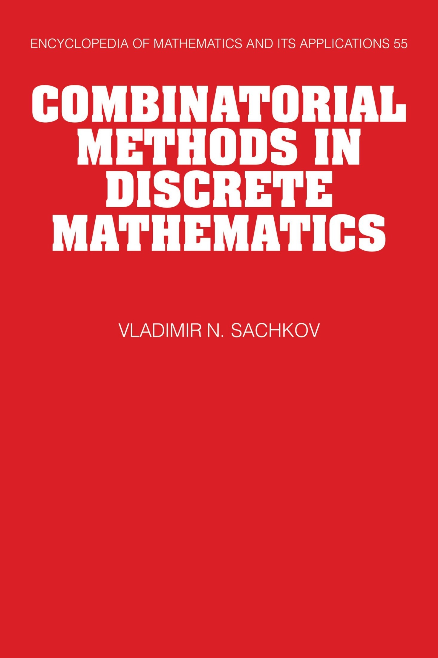 Combinatorial Methods in Discrete Mathematics