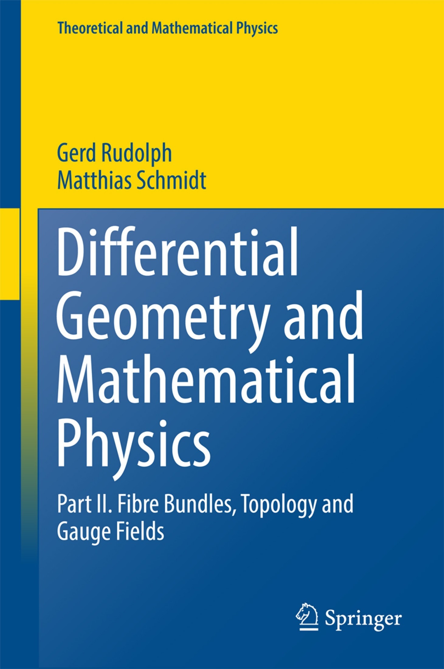 Differential Geometry and Mathematical Physics: Part I. Manifolds, Lie Groups and Hamiltonian Systems