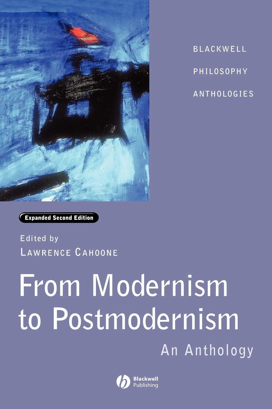 From Modernism to Postmodernism: An Anthology