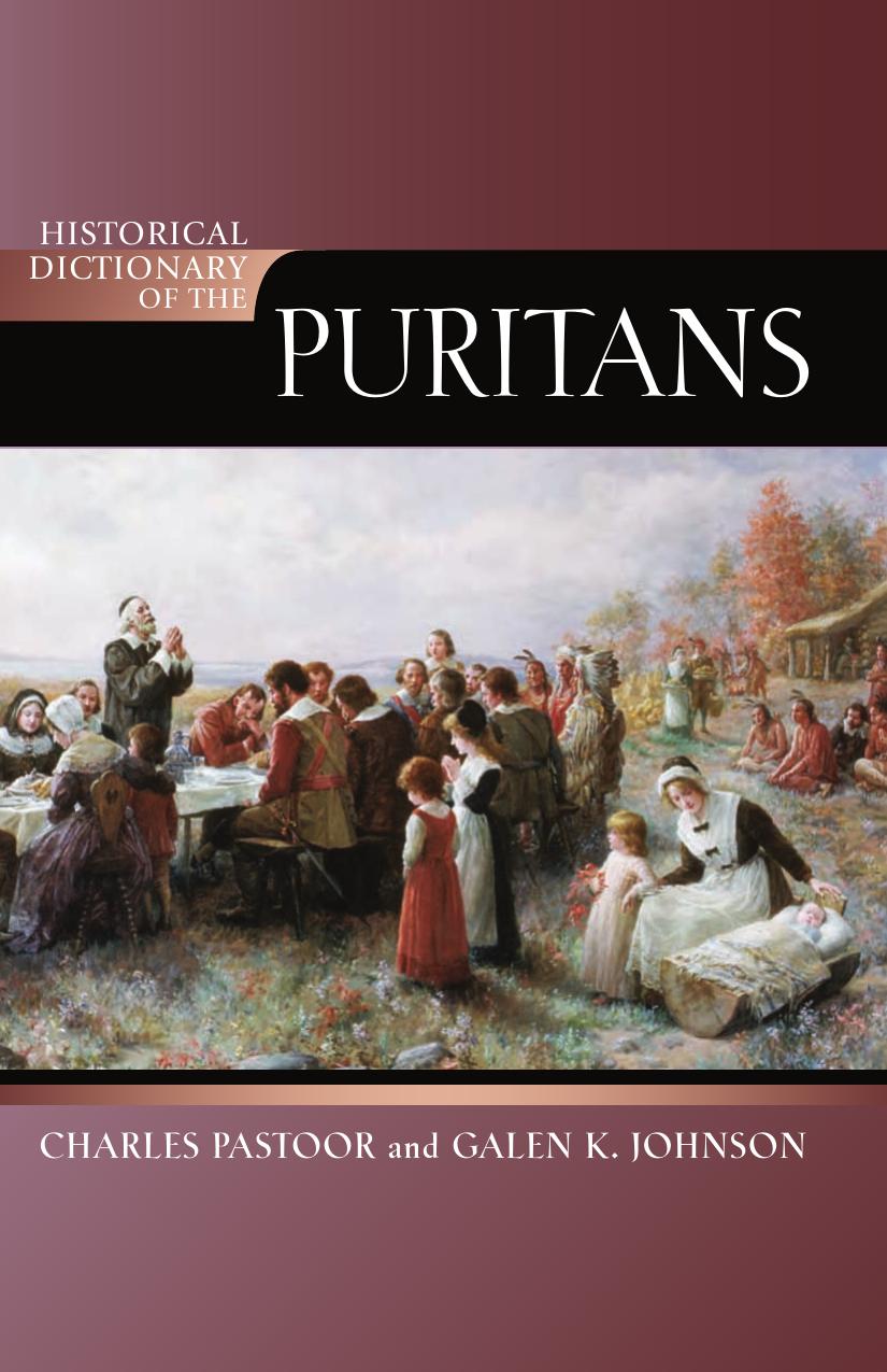 Historical Dictionary of the Puritans