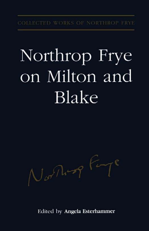 Northrop Frye on Milton and Blake